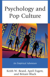 Psychology and Pop Culture: An Empirical Adventure (ISBN: 9781793624703)