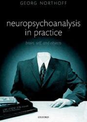 Neuropsychoanalysis in practice - Georg Northoff (2011)