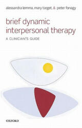 Brief Dynamic Interpersonal Therapy: A Clinician's Guide (2011)