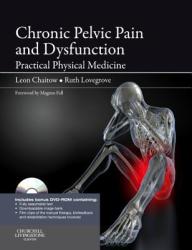 Chronic Pelvic Pain and Dysfunction - Leon Chaitow (2012)