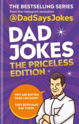 Dad Jokes: The Priceless Edition - DAD SAYS JOKES (ISBN: 9781788402583)