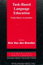 Kris van den Branden: Task-Based Language Education (2010)