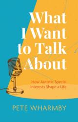 What I Want to Talk About (ISBN: 9781787758278)