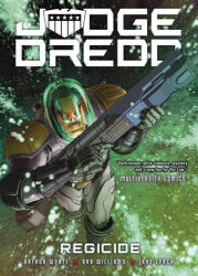 Judge Dredd: Regicide - Rob Williams, Jake Lynch (ISBN: 9781786187949)