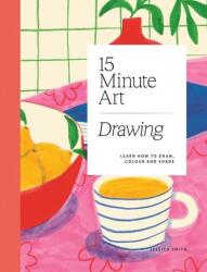 15-minute Art Drawing (ISBN: 9781784885717)
