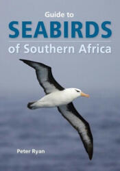 Seabirds of Southern Africa (ISBN: 9781775848479)