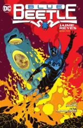 Blue Beetle: Jaime Reyes Book Two (ISBN: 9781779520272)