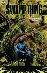 Swamp Thing Volume 3: The Parliament of Gears - Mike Perkins (ISBN: 9781779520258)