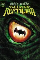 Batman: Reptilian (ISBN: 9781779520067)