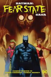 Batman: Fear State Saga - Jorge Jiménez (ISBN: 9781779520036)