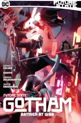 Future State: Gotham Vol. 3: Batmen At War - Geoffo, Dan Mora (ISBN: 9781779520005)