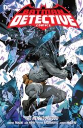 Batman: Detective Comics Vol. 1: The Neighborhood (ISBN: 9781779519863)