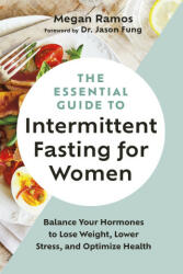 Essential Guide to Intermittent Fasting for Women (ISBN: 9781771645416)