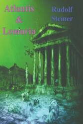 Atlantis and Lemuria (ISBN: 9781773238562)