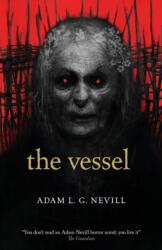 The Vessel - Adam Nevill (ISBN: 9781739788612)