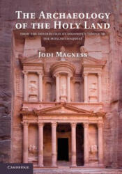Archaeology of the Holy Land - Jodi Magness (2012)