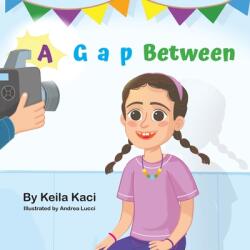 A Gap Between (ISBN: 9781737155812)