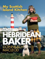 The Hebridean Baker: My Scottish Island Kitchen (ISBN: 9781728276304)