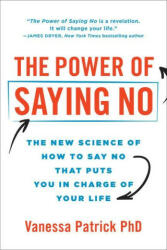 Power of Saying No (ISBN: 9781728251523)