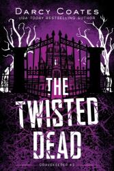 The Twisted Dead (ISBN: 9781728239231)