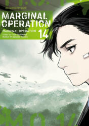Marginal Operation: Volume 14 - Daisuke Kimura, Ningen (ISBN: 9781718359130)