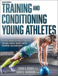 Training and Conditioning Young Athletes - Sorin Sarandan (ISBN: 9781718216143)