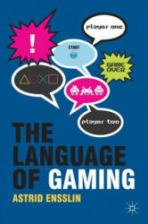 Language of Gaming - Astrid Ensslin (2011)
