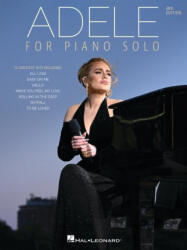 Adele for Piano Solo Songbook - 3rd Edition (ISBN: 9781705171998)