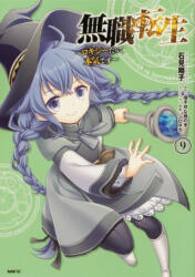 Mushoku Tensei: Roxy Gets Serious Vol. 9 - Shirotaka, Shoko Iwami (ISBN: 9781685794736)