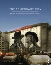 Temporary City - Peter Bishop (2012)