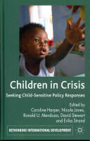 Children in Crisis: Seeking Child-Sensitive Policy Responses (2012)