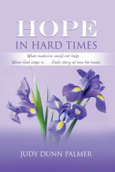 Hope in Hard Times (ISBN: 9781685370756)