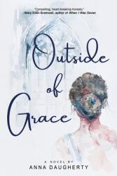 Outside of Grace (ISBN: 9781685130701)
