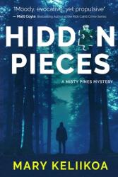 Hidden Pieces: A Misty Pines Mystery (ISBN: 9781685121563)