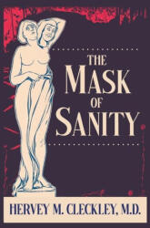 The Mask of Sanity - Mary Beck (ISBN: 9781684930432)