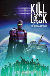 Kill Lock: The Artisan Wraith (ISBN: 9781684059515)