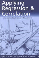 Applying Regression and Correlation: A Guide for Students and Researchers (2001)