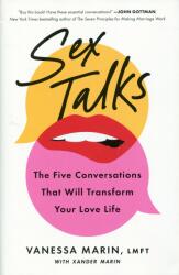 Sex Talks: The Five Conversations That Will Transform Your Love Life - Xander Marin (ISBN: 9781668000014)