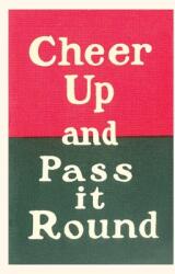 Vintage Journal Cheer Up and Pass it Round (ISBN: 9781669513742)
