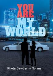 You Are My World (ISBN: 9781669807322)
