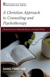 A Christian Approach to Counseling and Psychotherapy (ISBN: 9781666731613)