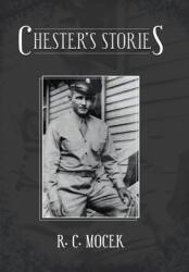 Chester's Stories (ISBN: 9781665561082)