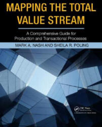 Mapping the Total Value Stream - Nash (2008)