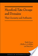 Mumford-Tate Groups and Domains (2012)