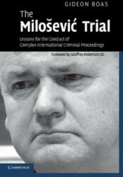 Milosevic Trial - Gideon Boas (2009)