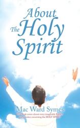About the Holy Spirit (ISBN: 9781664221246)