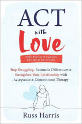 ACT with Love (ISBN: 9781648481635)