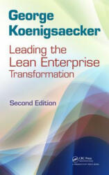 Leading the Lean Enterprise Transformation (2012)