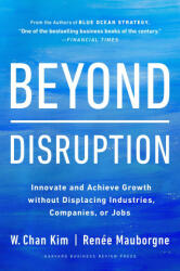 Beyond Disruption - Renée A. Mauborgne (ISBN: 9781647821326)