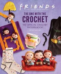 Friends: The One with the Crochet (ISBN: 9781647227975)